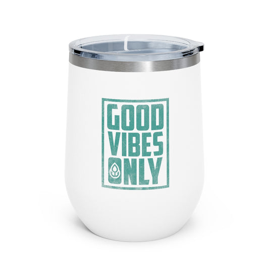 "Good Vibes Only" Wine Tumbler