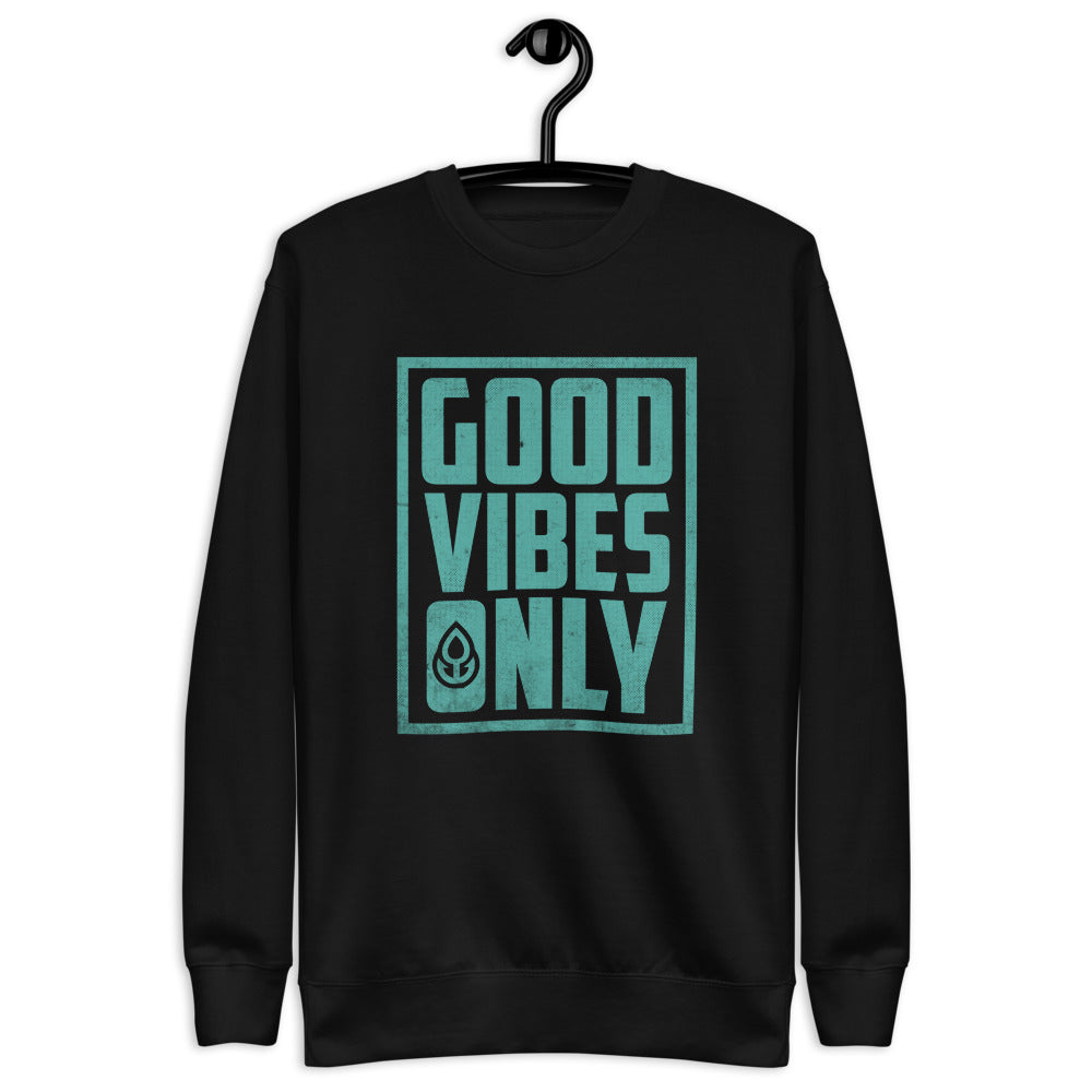 "Good Vibes Only" Unisex Crewneck