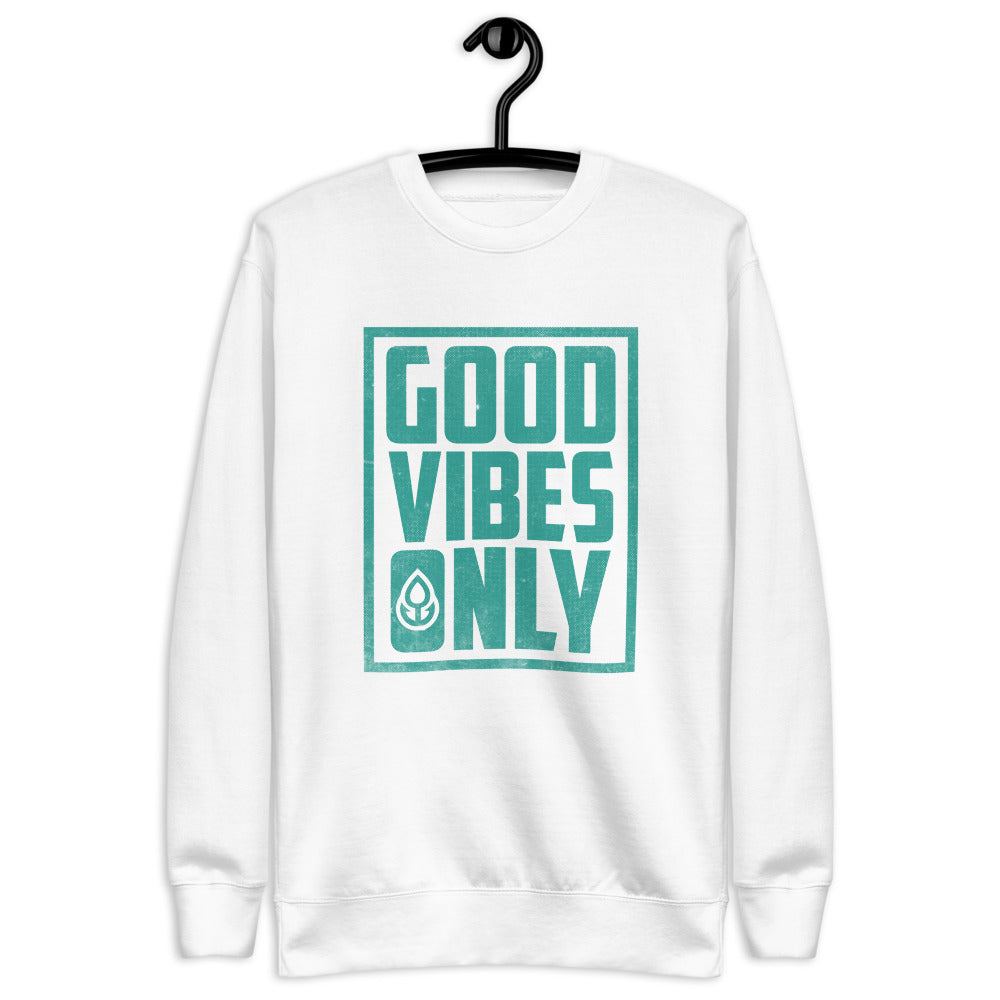 "Good Vibes Only" Unisex Crewneck