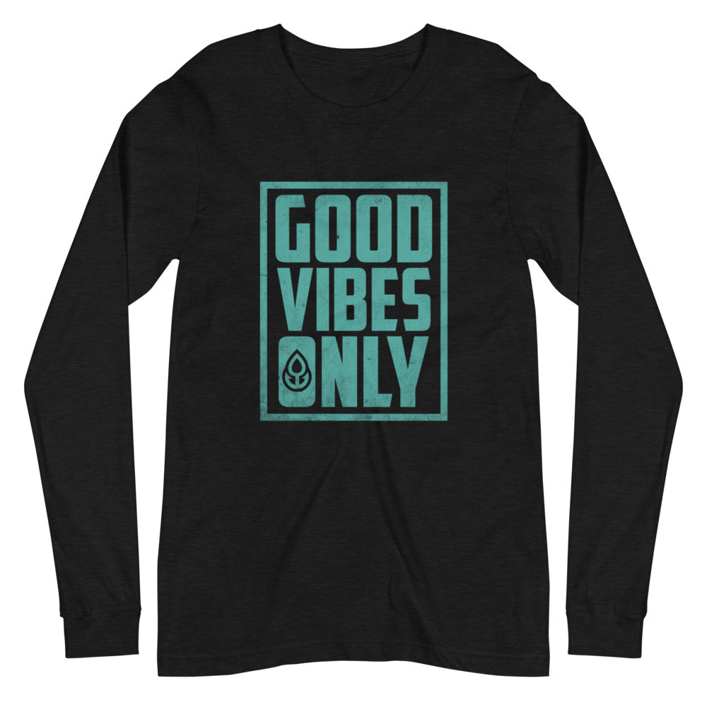 "Good Vibes Only" Unisex Long Sleeve